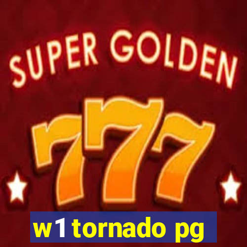 w1 tornado pg